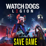 Watch Dogs Legion Save Game