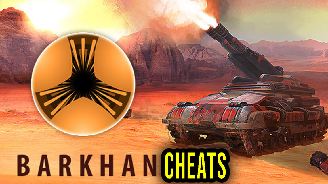 Barkhan – Cheats, Trainers, Codes