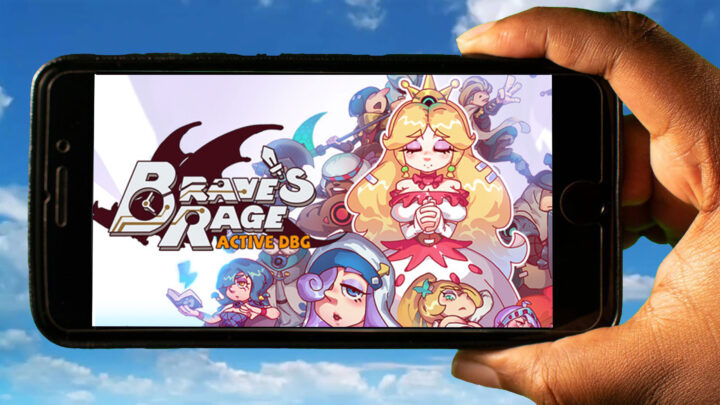 Brave’s Rage Mobile – Jak grać na telefonie z systemem Android lub iOS?