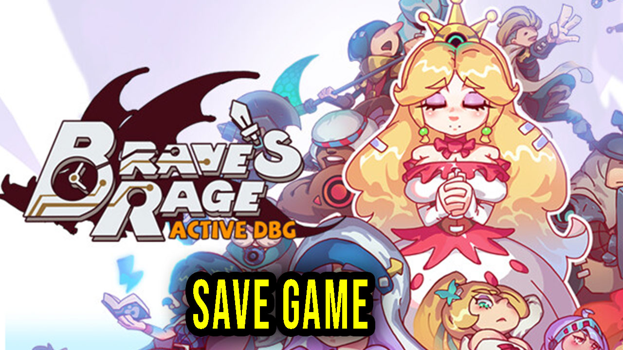 Brave's Rage Save game location, backup, installation Games Manuals