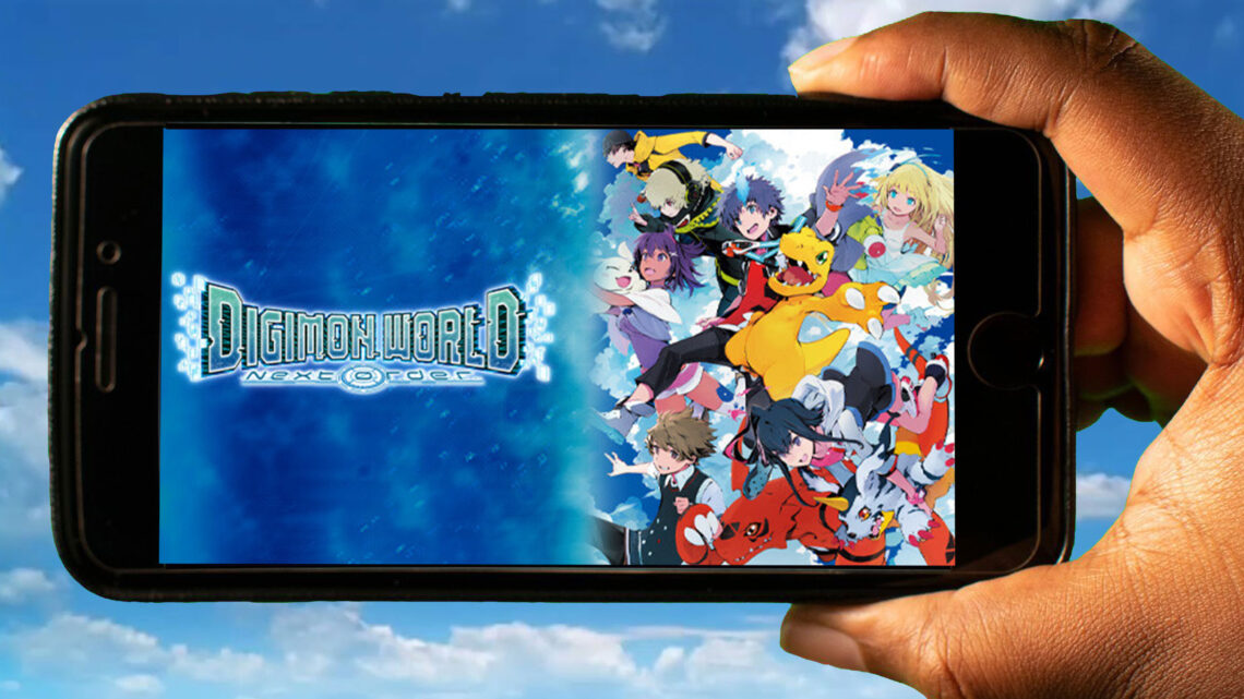 Digimon World: Next Order Mobile – Jak grać na telefonie z systemem Android lub iOS?