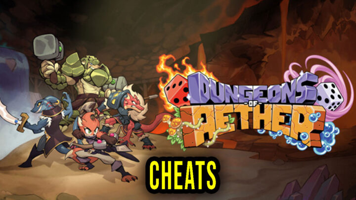 Dungeons of Aether – Cheaty, Trainery, Kody