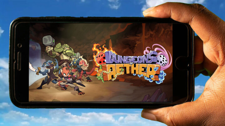 Dungeons of Aether Mobile – How to play on an Android or iOS phone?
