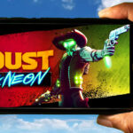 Dust & Neon Mobile