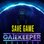 Gatekeeper Eclipse Save Game