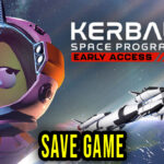 Kerbal Space Program 2 – Save game – location, backup, installation