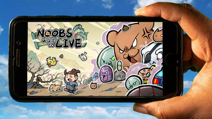 Noobs Want to Live Mobile – Jak grać na telefonie z systemem Android lub iOS?