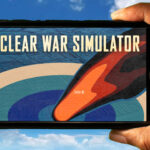 Nuclear War Simulator Mobile