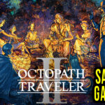 OCTOPATH TRAVELER II Save Game