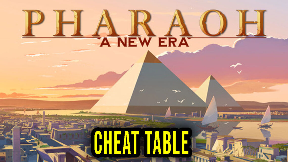 Pharaoh: A New Era – Cheat Table do Cheat Engine