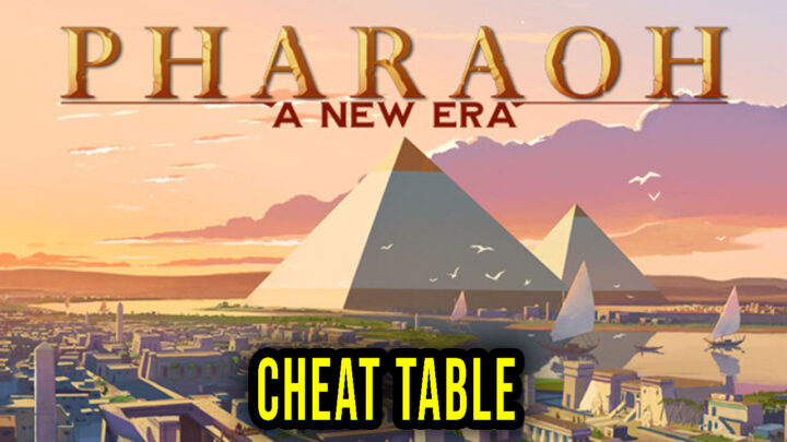 Pharaoh: A New Era – Cheat Table for Cheat Engine