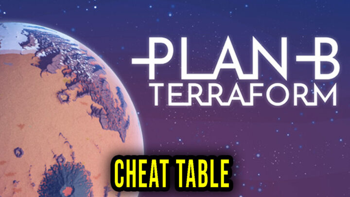 Plan B: Terraform – Cheat Table do Cheat Engine