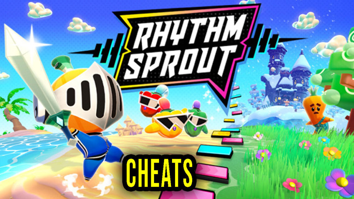 RHYTHM SPROUT – Cheaty, Trainery, Kody