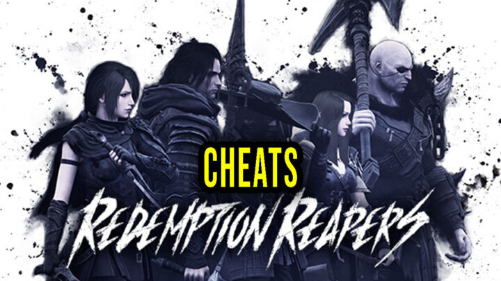 Redemption Reapers – Cheaty, Trainery, Kody