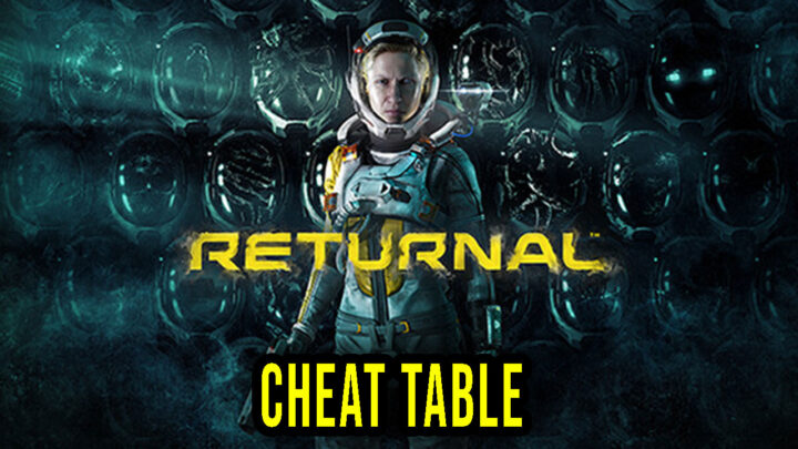 Returnal – Cheat Table do Cheat Engine