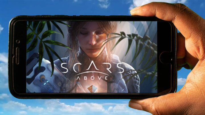 Scars Above Mobile – Jak grać na telefonie z systemem Android lub iOS?