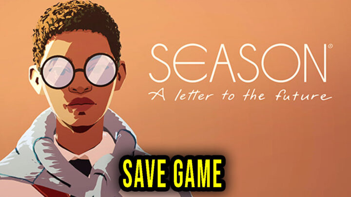 Season – Save game – location, backup, installation