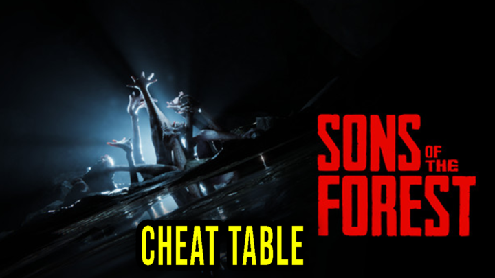 Sons Of The Forest – Cheat Table do Cheat Engine