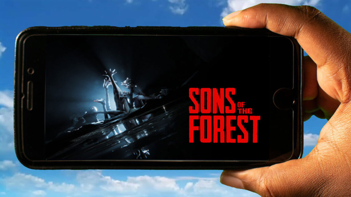 How to Download Sons of the Forest 2023 on Android