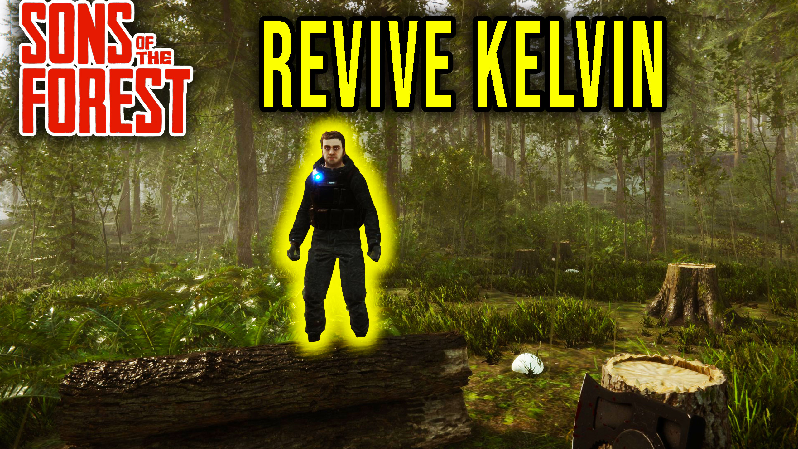 Sons Of The Forest How To Revive Kelvin Games Manuals