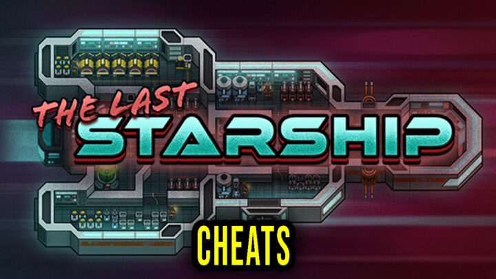 The Last Starship – Cheats, Trainers, Codes