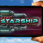 The Last Starship Mobile