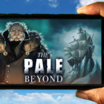 The Pale Beyond Mobile