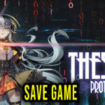 Theseus Protocol – Save Game – lokalizacja, backup, wgrywanie