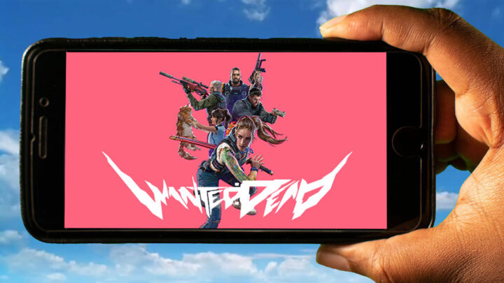 Wanted: Dead Mobile – How to play on an Android or iOS phone?