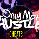 Your Only Move Is HUSTLE Cheats
