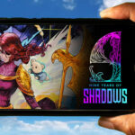 9 Years of Shadows Mobile
