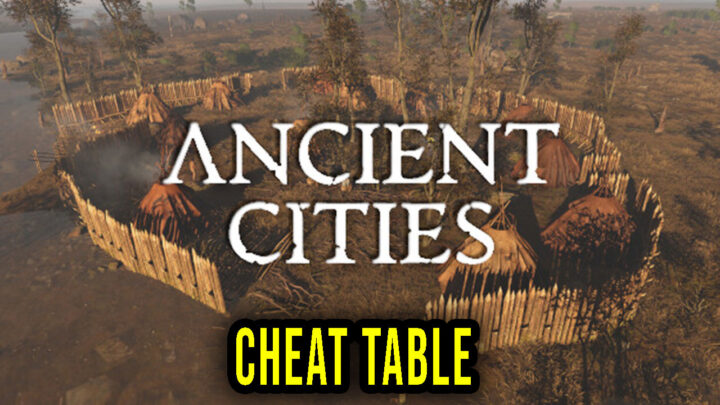 Ancient Cities – Cheat Table do Cheat Engine