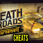 Death Roads Tournament Cheats