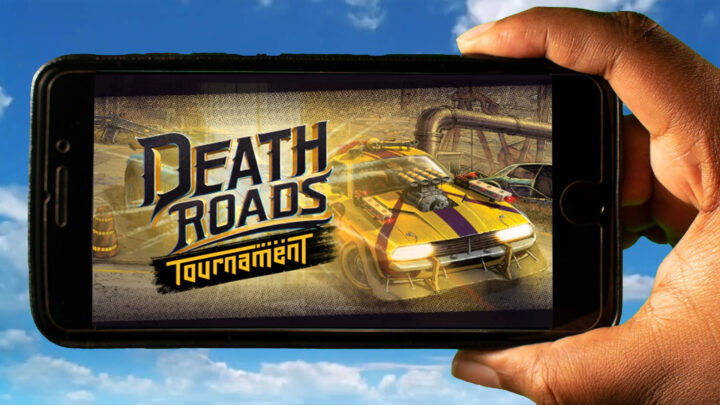 Death Roads: Tournament Mobile – How to play on an Android or iOS phone?