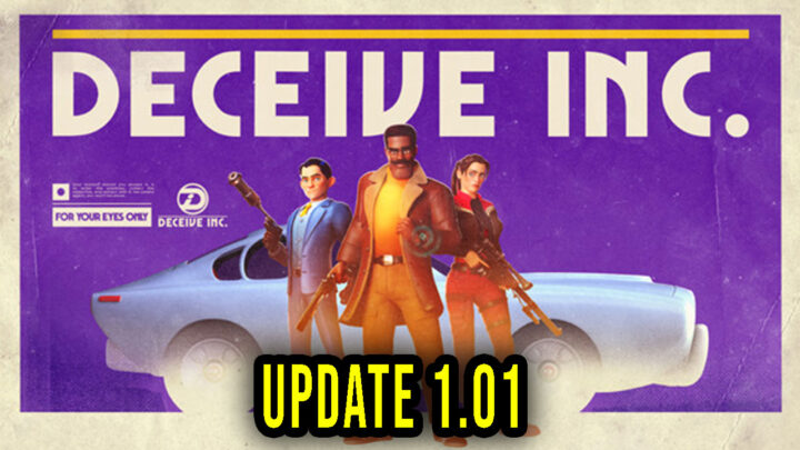 Deceive Inc. – Wersja 1.01 – Lista zmian, changelog, pobieranie