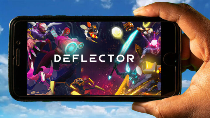 Deflector Mobile – How to play on an Android or iOS phone?