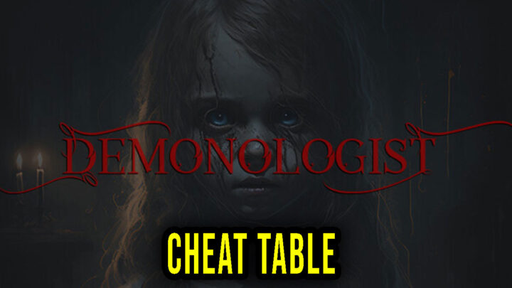 Demonologist – Cheat Table for Cheat Engine