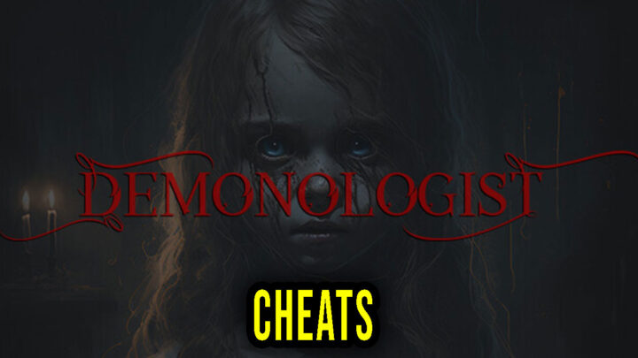 Demonologist – Cheats, Trainers, Codes