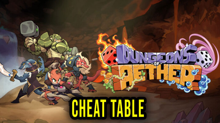 Dungeons of Aether – Cheat Table for Cheat Engine