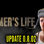 Farmer’s Life Update 0.8.02
