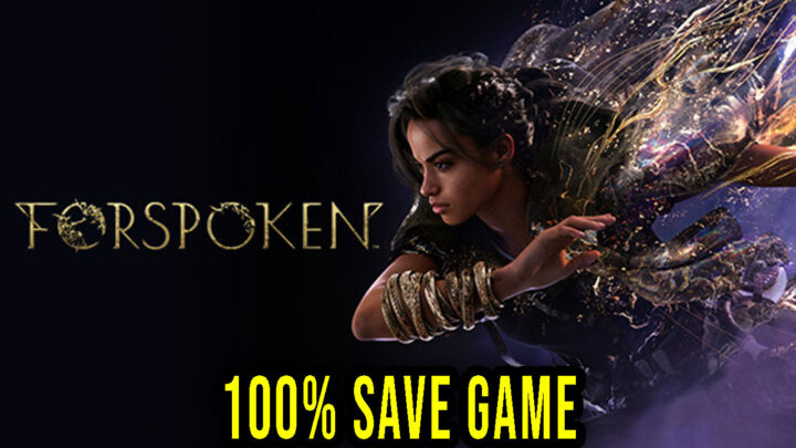 Forspoken – 100% zapis gry (save game)