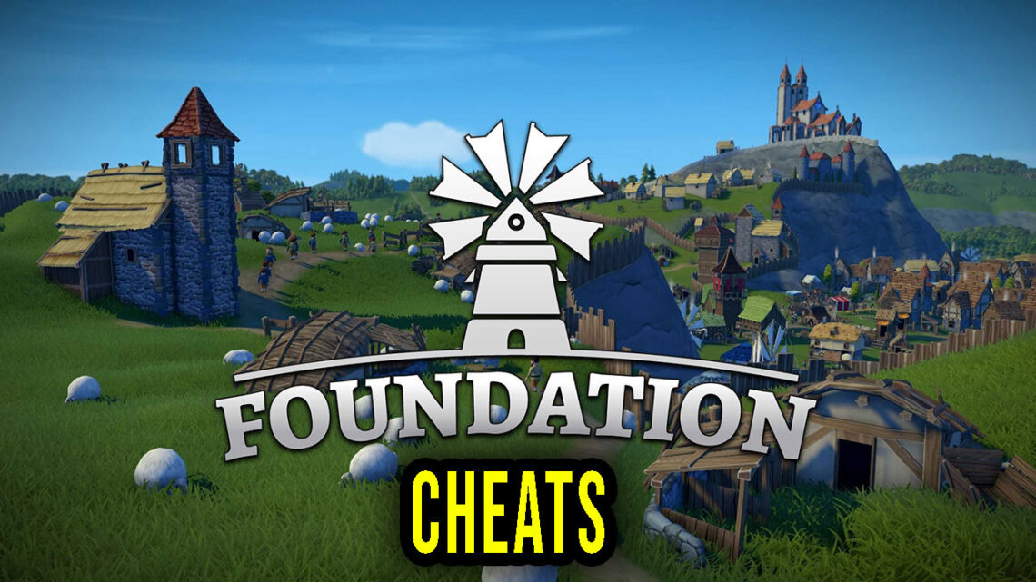 Foundation – Cheaty, Trainery, Kody
