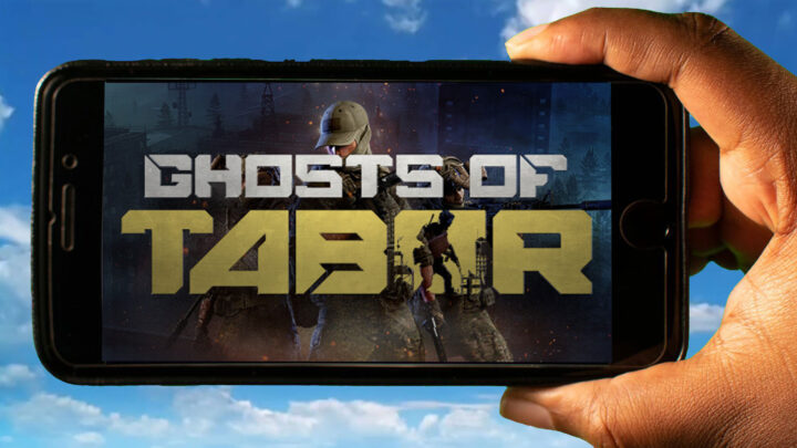 Ghosts Of Tabor Mobile – Jak grać na telefonie z systemem Android lub iOS?