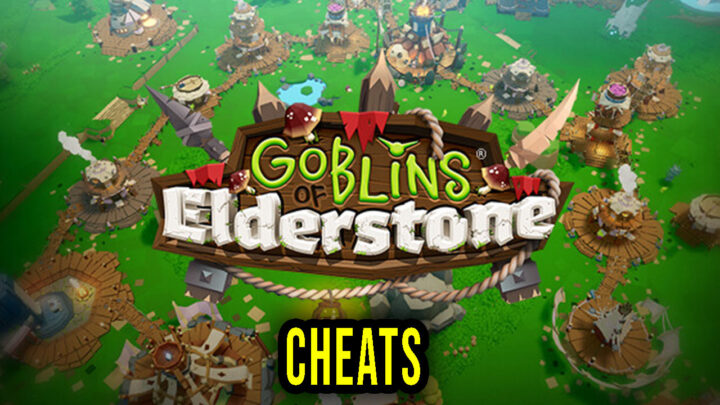 Goblins of Elderstone – Cheaty, Trainery, Kody
