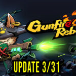 Gunfire Reborn - Wersja 3/31 - Lista zmian, changelog, pobieranie