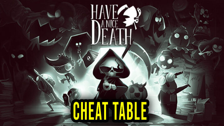 Have a Nice Death – Cheat Table do Cheat Engine