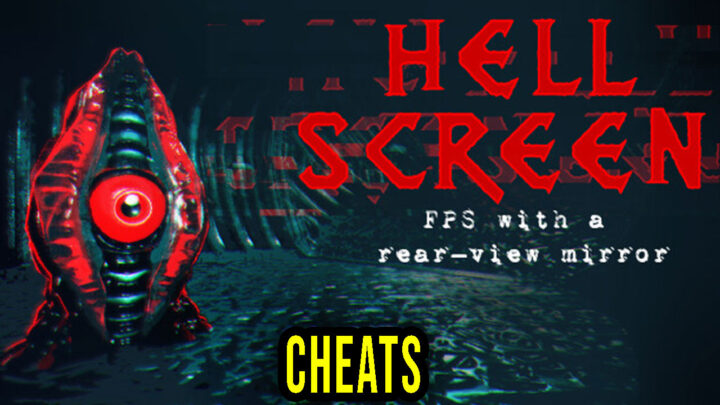 Hellscreen – Cheaty, Trainery, Kody