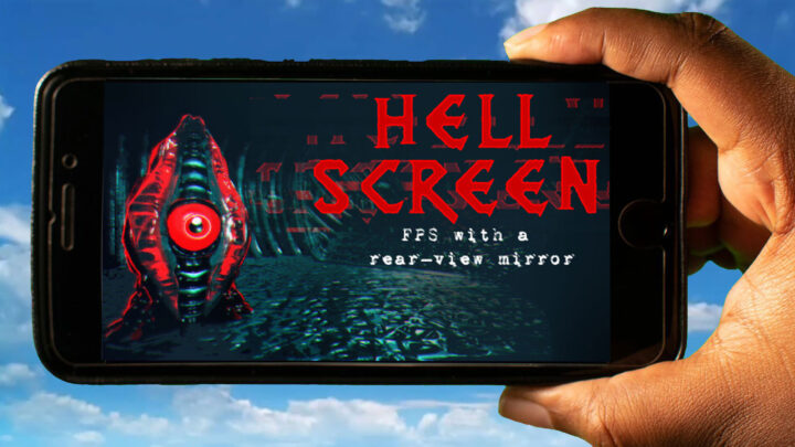 Hellscreen Mobile – Jak grać na telefonie z systemem Android lub iOS?