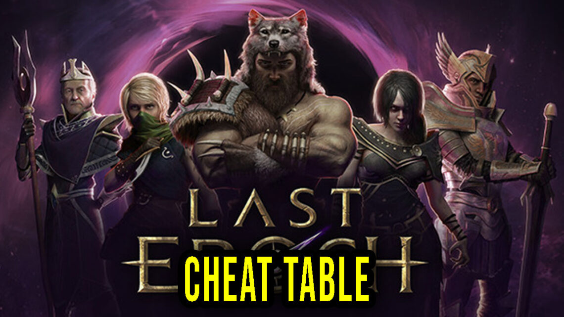 Last Epoch – Cheat Table do Cheat Engine