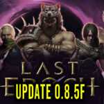 Last Epoch Update 0.8.5f